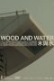 Download Streaming Film Wood and Water (2022) Subtitle Indonesia HD Bluray