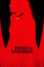 Download Streaming Film House of Darkness (2022) Subtitle Indonesia HD Bluray