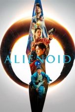Download Streaming Film Alienoid (2022) Subtitle Indonesia HD Bluray