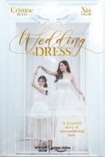 Download Streaming Film Wedding Dress (2022) Subtitle Indonesia HD Bluray