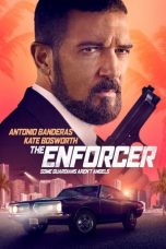 Download Streaming Film The Enforcer (2022) Subtitle Indonesia HD Bluray