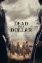 Download Streaming Film Dead for a Dollar (2022) Subtitle Indonesia HD Bluray