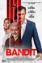Download Streaming Film Bandit (2022) Subtitle Indonesia HD Bluray