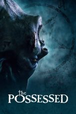 Download Streaming Film The Possessed (2021) Subtitle Indonesia HD Bluray