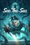 Download Streaming Film SEE THE SEA (2022) Subtitle Indonesia HD Bluray