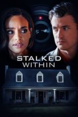 Download Streaming Film Stalked Within (2022) Subtitle Indonesia HD Bluray