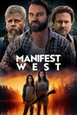 Download Streaming Film Manifest West (2022) Subtitle Indonesia HD Bluray