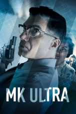 Download Streaming Film MK Ultra (2022) Subtitle Indonesia HD Bluray