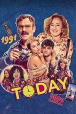 Download Streaming Film Tomorrow is Today (2022) Subtitle Indonesia HD Bluray