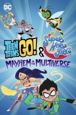Download Streaming Film Teen Titans Go! & DC Super Hero Girls: Mayhem in the Multiverse (2022) Subtitle Indonesia