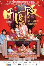 Download Streaming Film Reunion Dinner (2022) Subtitle Indonesia HD Bluray
