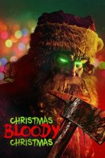 Download Streaming Film Christmas Bloody Christmas (2022) Subtitle Indonesia HD Bluray