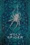 Download Streaming Film Holy Spider (2022) Subtitle Indonesia HD Bluray