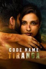Download Streaming Film Code Name: Tiranga (2022) Subtitle Indonesia HD Bluray