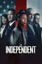 Download Streaming Film The Independent (2022) Subtitle Indonesia HD Bluray