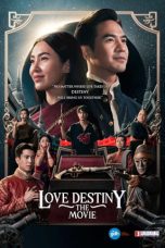 Download Streaming Film Love Destiny: The Movie (2022) Subtitle Indonesia HD Bluray
