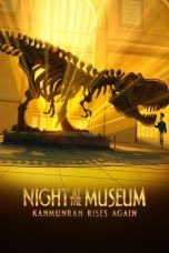 Download Streaming Film Night at the Museum: Kahmunrah Rises Again (2022) Subtitle Indonesia HD Bluray