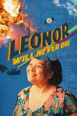 Download Streaming Film Leonor Will Never Die (2022) Subtitle Indonesia HD Bluray