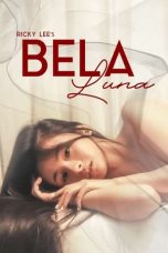 Download Streaming Film Bela Luna (2023) Subtitle Indonesia HD Bluray
