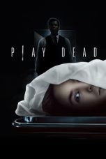 Download Streaming Film Play Dead (2022) Subtitle Indonesia HD Bluray