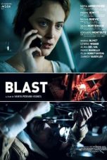Download Streaming Film Blast (2021) Subtitle Indonesia HD Bluray