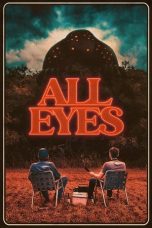Download Streaming Film All Eyes (2022) Subtitle Indonesia HD Bluray
