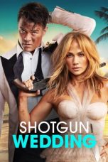 Download Streaming Film Shotgun Wedding (2022) Subtitle Indonesia HD Bluray