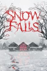 Download Streaming Film Snow Falls (2023) Subtitle Indonesia HD Bluray