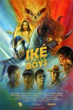 Download Streaming Film Iké Boys (2021) Subtitle Indonesia HD Bluray