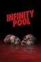 Download Streaming Film Infinity Pool (2023) Subtitle Indonesia HD Bluray