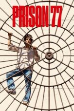 Download Streaming Film Prison 77 (2022) Subtitle Indonesia HD Bluray