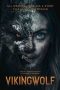 Download Streaming Film Viking Wolf (2022) Subtitle Indonesia HD Bluray