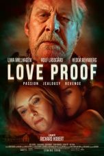 Download Streaming Film Love Proof (2022) Subtitle Indonesia HD Bluray