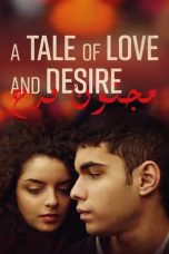 Download Streaming Film A Tale of Love and Desire (2021) Subtitle Indonesia HD Bluray