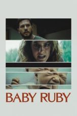 Download Streaming Film Baby Ruby (2023) Subtitle Indonesia HD Bluray
