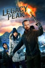 Download Streaming Film Legacy Peak (2022) Subtitle Indonesia HD Bluray