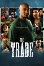 Download Streaming Film The Trade (2023) Subtitle Indonesia HD Bluray