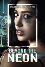Download Streaming Film Beyond the Neon (2022) Subtitle Indonesia HD Bluray
