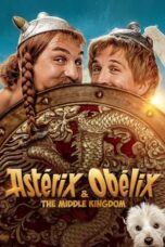 Download Streaming Film Asterix & Obelix: The Middle Kingdom (2023) Subtitle Indonesia HD Bluray