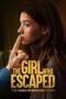 Download Streaming Film The Girl Who Escaped: The Kara Robinson Story (2023) Subtitle Indonesia HD Bluray