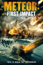 Download Streaming Film Meteor: First Impact (2022) Subtitle Indonesia HD Bluray