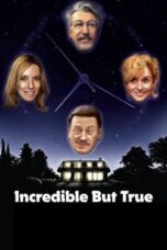Download Streaming Film Incredible But True (2022) Subtitle Indonesia HD Bluray
