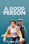 Download Streaming Film A Good Person (2023) Subtitle Indonesia HD Bluray