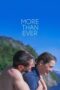 Download Streaming Film More Than Ever (2022) Subtitle Indonesia HD Bluray