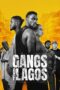 Download Streaming Film Gangs of Lagos (2023) Subtitle Indonesia HD Bluray