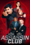 Download Streaming Film Assassin Club (2023) Subtitle Indonesia HD Bluray