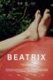 Download Streaming Film Beatrix (2021) Subtitle Indonesia HD Bluray