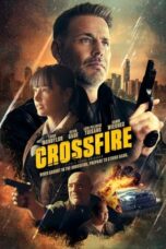Download Streaming Film Crossfire (2023) Subtitle Indonesia HD Bluray