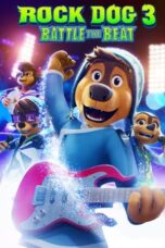Download Streaming Film Rock Dog 3: Battle the Beat (2023) Subtitle Indonesia HD Bluray