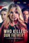 Download Streaming Film Who Killed Our Father? (2023) Subtitle Indonesia HD Bluray